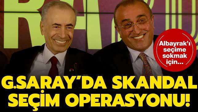 Galatasaray ynetiminin Albayrak' seime sokma operasyonu!