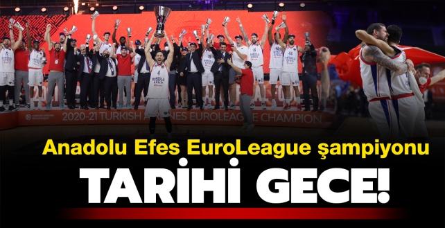 Anadolu Efes EuroLeague şampiyonu!