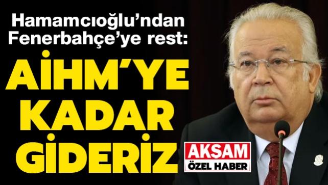 Galatasaray Bakan aday Eref Hamamcolu AKAM'a konutu: AHM'ye kadar gideriz!