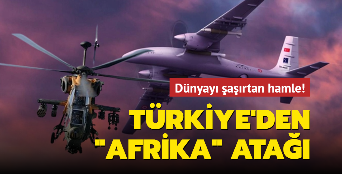 Trkiye'den dev hamle: Savunma ve havaclk sanayi ihracatnda Afrika ne kt