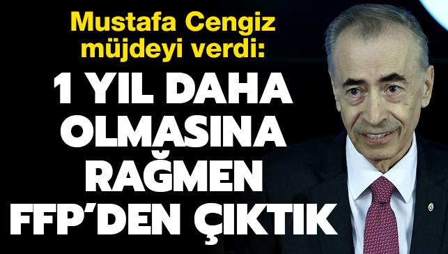 Mustafa Cengiz mjdeyi verdi: 1 yl daha olmasna ramen FFP'den ktk