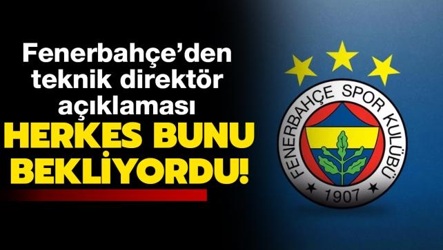 Fenerbahçe'den teknik direktör açıklaması: Birkaç gün içinde açıklanacak