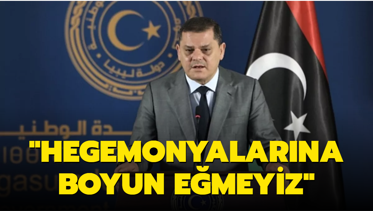 Libya Babakan Dibeybe: Hibir tarafn hegemonyas altnda olamayz
