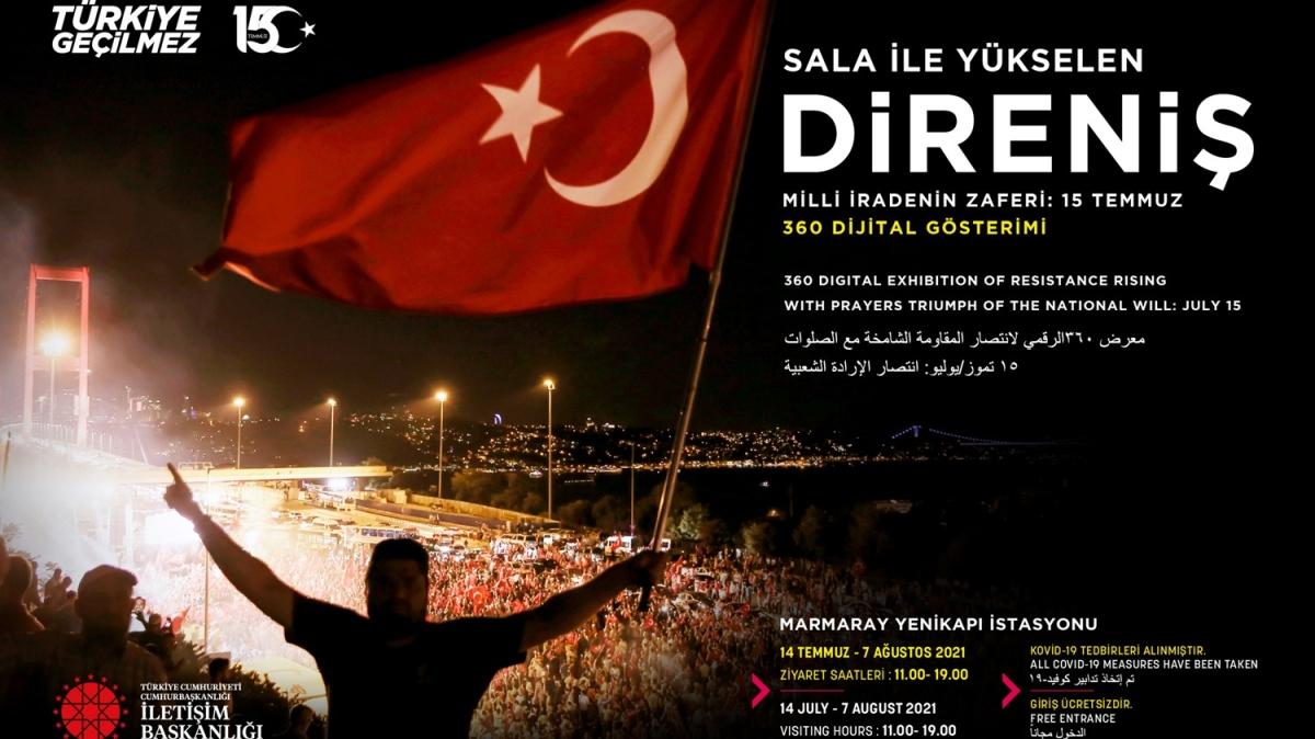 letiim Bakanl Yenikap'da 15 Temmuz Dijital Gsterimi dzenleyecek