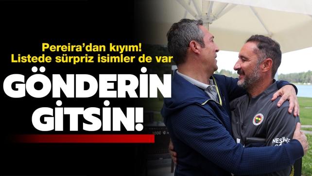 Son dakika Fenerbahe haberleri... Gnderin gitsin! Vitor Pereira'dan Fenerbahe'de kym