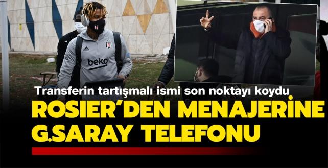 Son dakika transfer haberi... Valentin Rosier'den menajerine Galatasaray telefonu