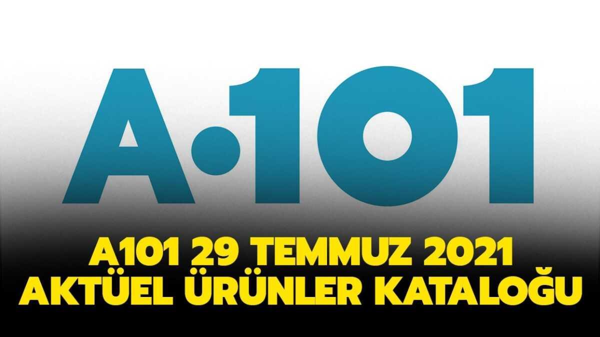 A101 29 Temmuz 2021 aktel rnler katalou! A101'e yarn neler geliyor"