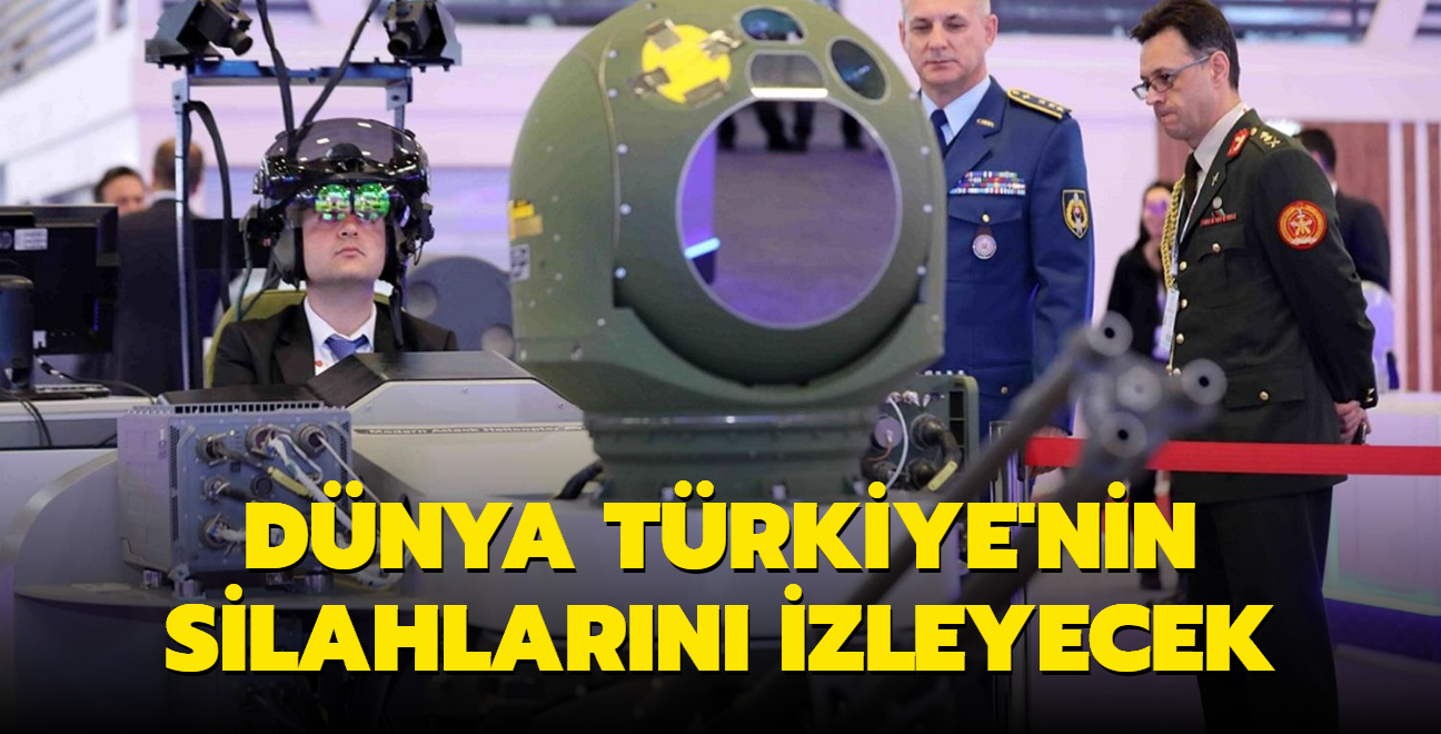 IDEF 2021'e geri saym: Dnya Trkiye'nin silahlarn izleyecek