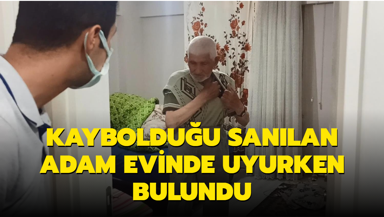 Bursa'da kayp ihbar verilen yal adam evinde uyurken bulundu