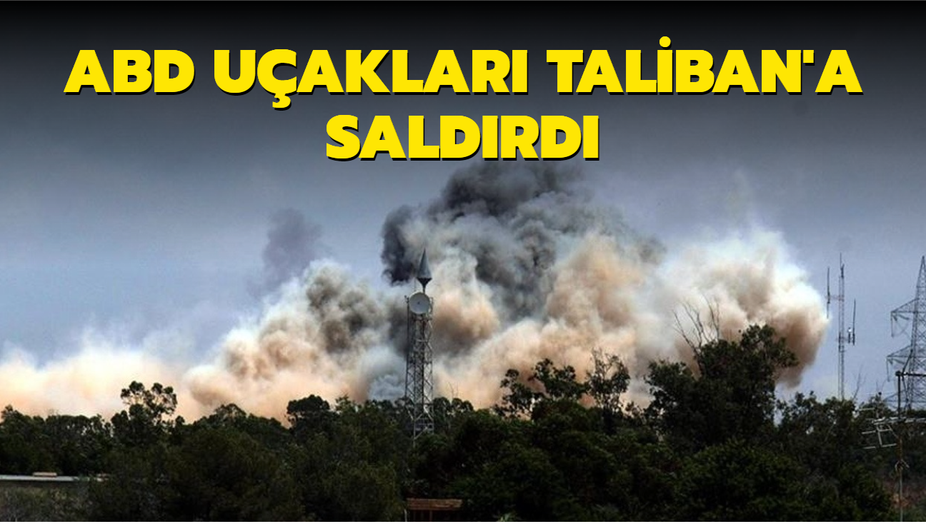 ABD uaklar Taliban'a saldrd