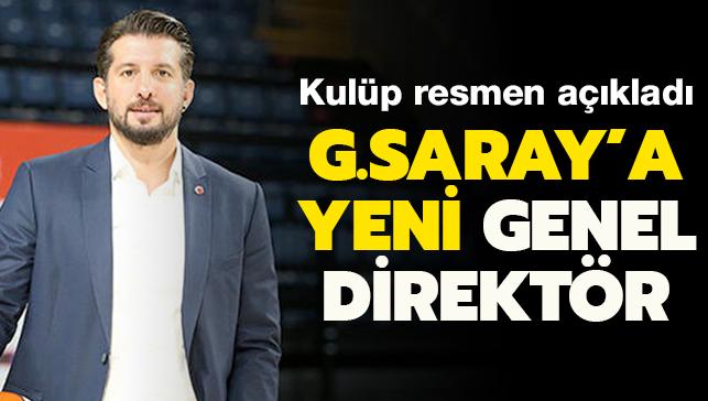 Galatasaray'da genel direktörlüğe yeni isim