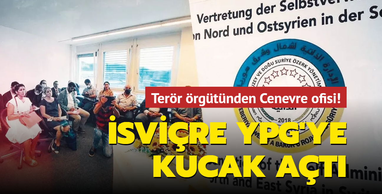 Terr rgtnden Cenevre ofisi! svire YPG'ye kucak at