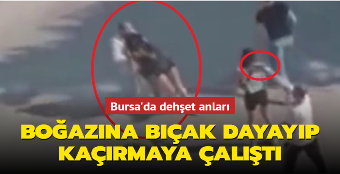 Bursa'da korkun anlar! Boazna bak dayayp karmaya alt