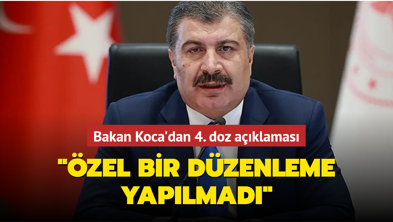 Bakan Koca'dan 4. doz aklamas