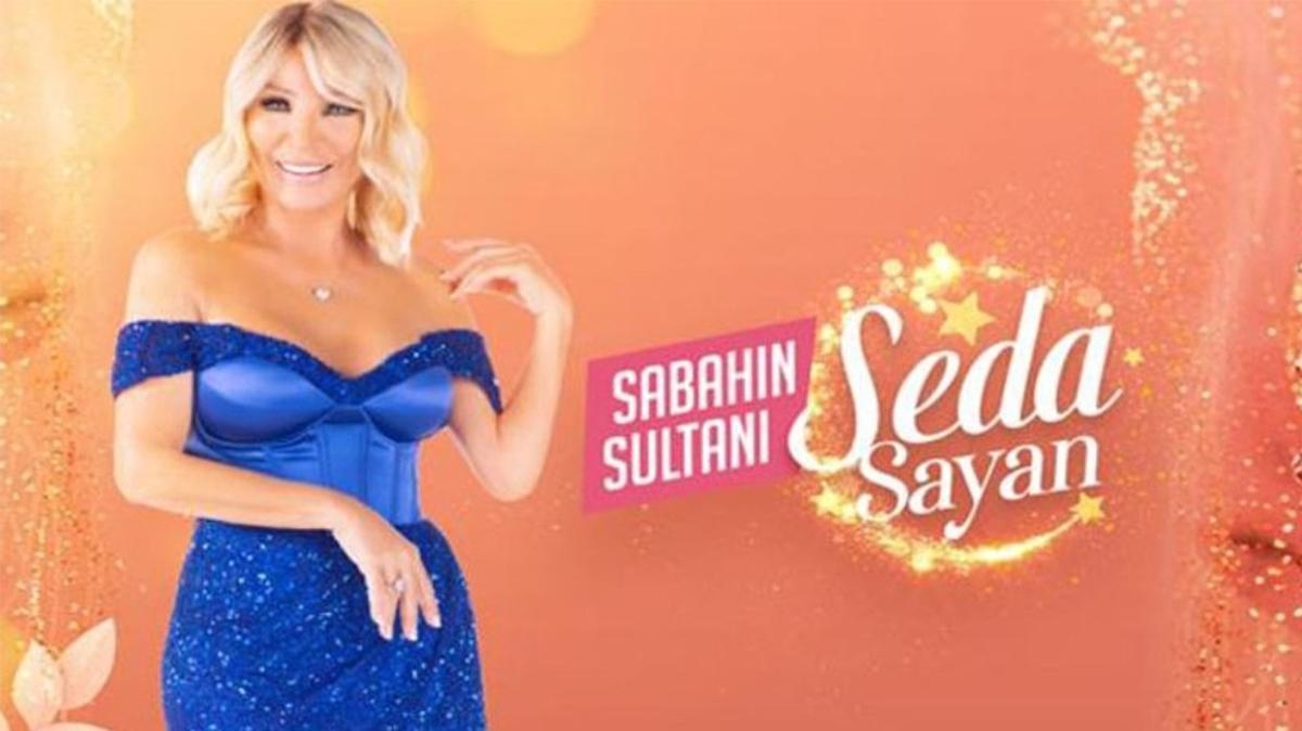 Star Tv yayın akışı Sabahın Sultanı Seda Sayan neden yok" Seda Sayan'ın programı ne zaman başlayacak" 