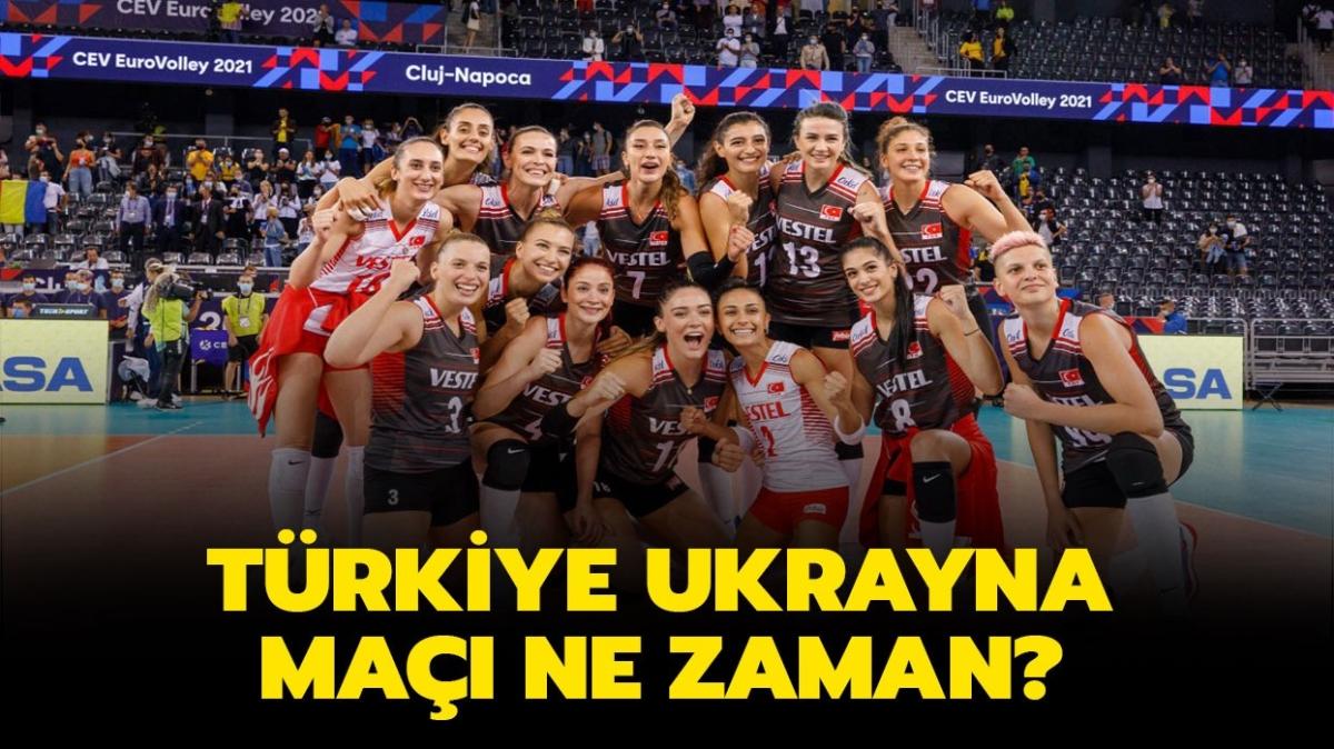 Trkiye Ukrayna voleybol ma ne zaman, bugn m" A Milli Kadn Trkiye Ukrayna voleybol ma saat kata oynanacak" 