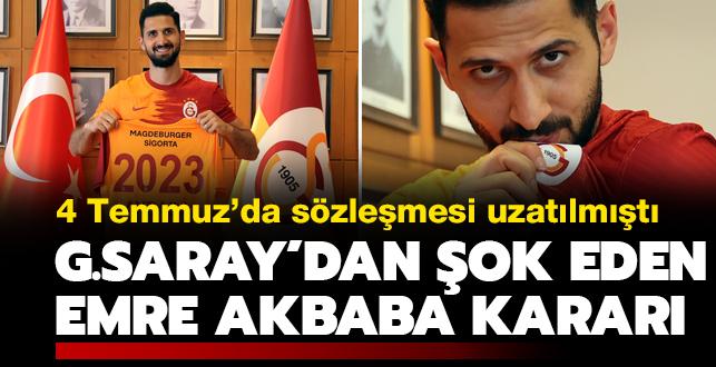 Galatasaray Emre Akbaba'y gzden kard! Sper Lig'den 3 talip