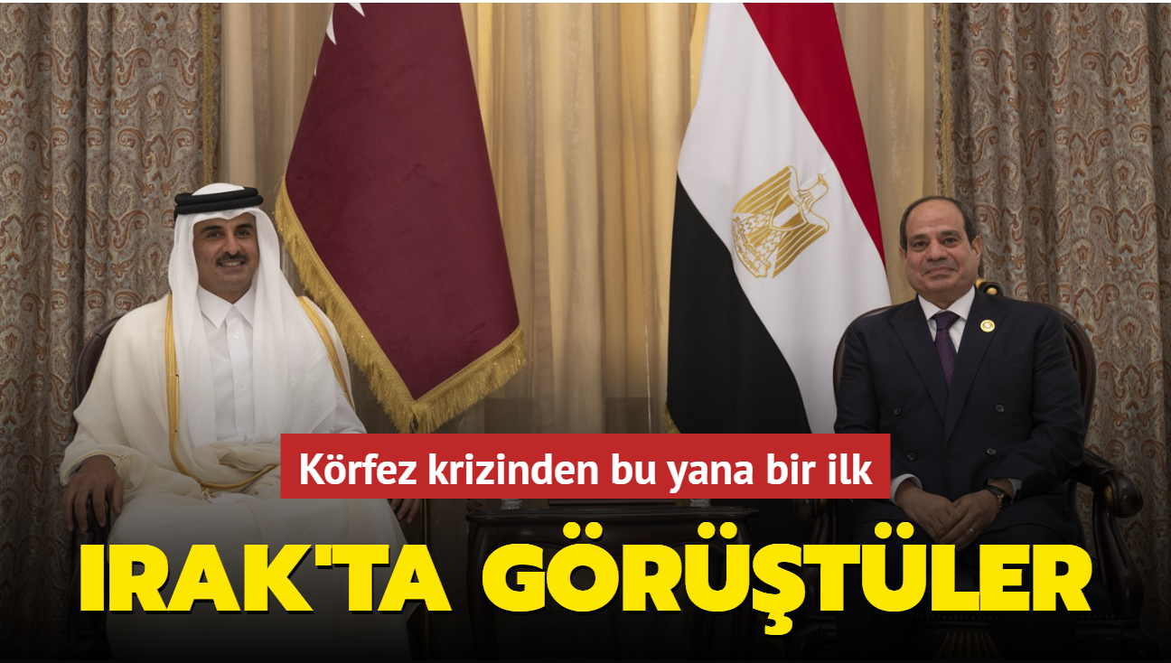 Msr Cumhurbakan Sisi ile Katar Emiri Al Sani, Krfez krizinden bu yana ilk defa Irak'ta grt