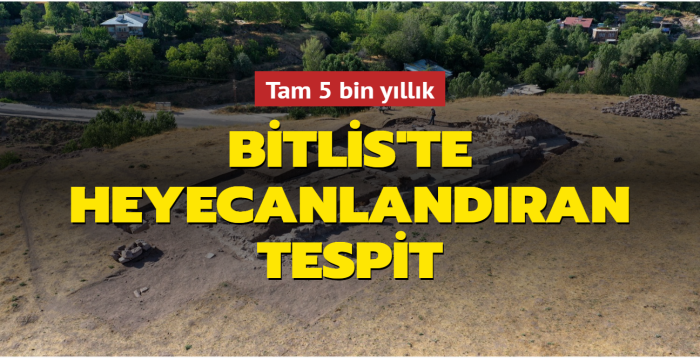 Bitlis'teki kazlarda 5 bin yllk hyk ortaya karld