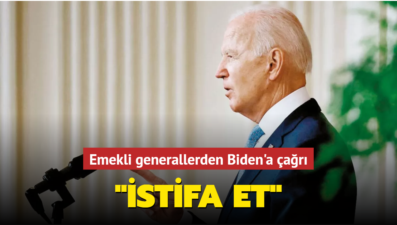 Emekli generallerden Biden'a istifa ars