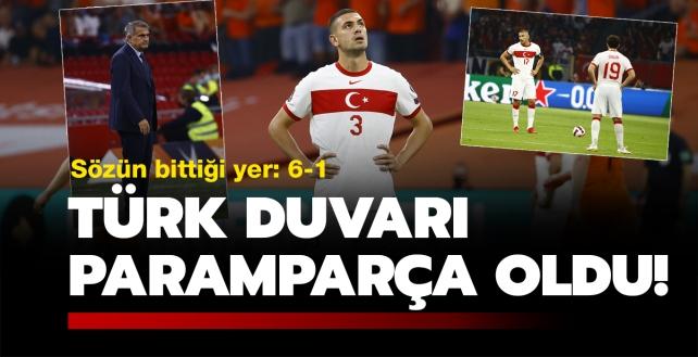 Türk duvarı paramparça oldu... Maç sonucu: Hollanda 6-1 Türkiye