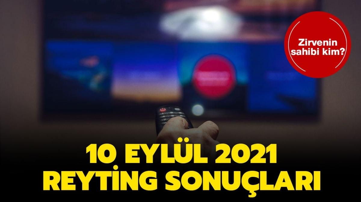 10 Eyll 2021 reyting sonular akland! Ak Mantk ntikam, Ba Belas reyting birincisi kim" 