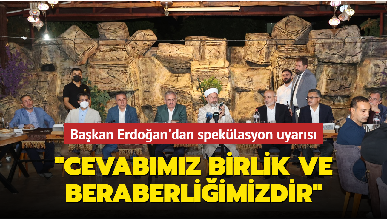 Bakan Erdoan Diyanet leri Bakanlnn programnda hitap etti: Speklasyonlara cevabmz birlik ve beraberliimizdir