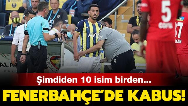 Fenerbahçe daha şimdiden 10 fire verdi
