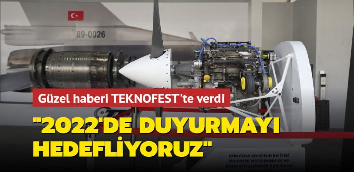 Gzel haberi TEKNOFEST'te verdi: nmzdeki yl duyurmay hedefliyoruz