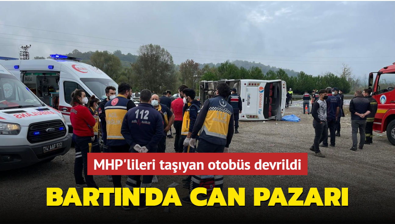 MHP'lileri taşıyan otobüs devrildi: Ölü ve yaralılar var