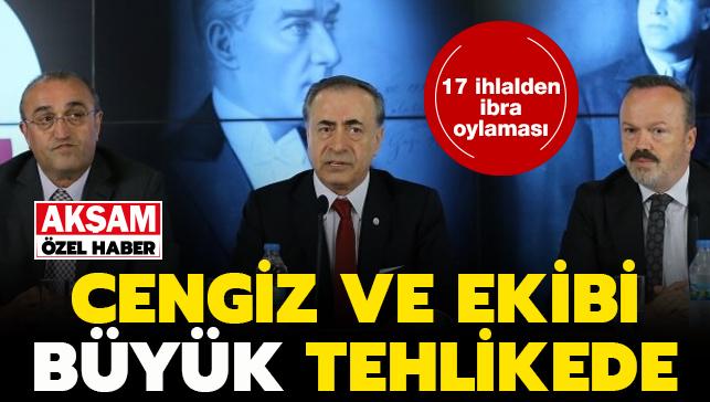 ZEL! Mustafa Cengiz'e "Bey" diye hitap etmilerdi... Galatasaray'da 17 ihlalden ibra oylamas