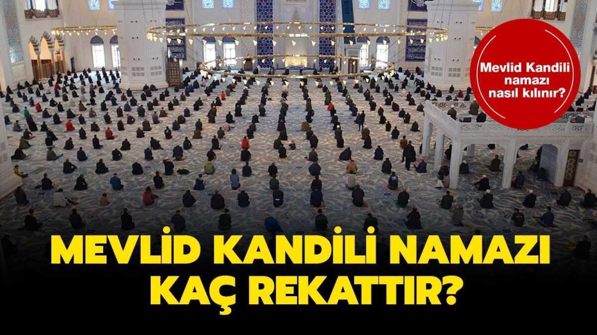 Mevlid Kandili namaz kln! Mevlid Kandili namaz ka rekattr, nasl klnr" 
