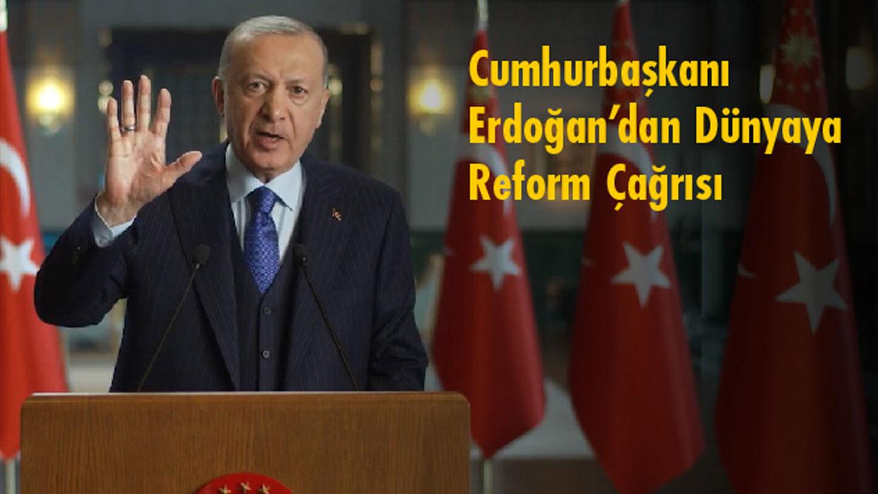 Cumhurbakan Erdoan'dan dnyaya reform  ars