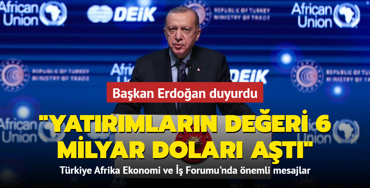Bakan Erdoan, Trkiye-Afrika Ekonomi ve  Forumu'nda konutu