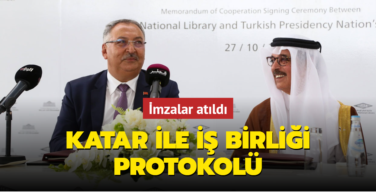 mzalar atld... Trkiye ile Katar arasnda Millet Ktphanesi alannda i birlii protokol
