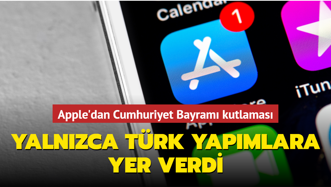 Apple, Cumhuriyet Bayram'na zel mobil uygulama listesi oluturdu