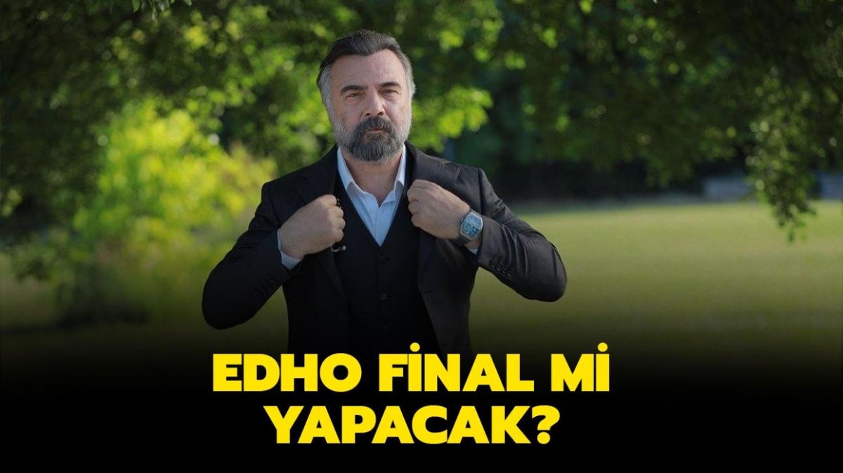 EDHO bitti mi, final mi yapt" Ekya Dnyaya Hkmdar Olmaz yeni sezonu yok mu"