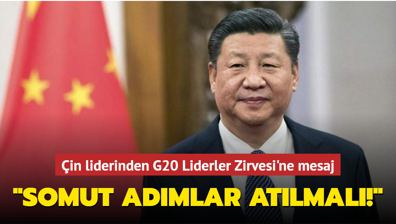 in liderinden G20 Liderler Zirvesi'ne mesaj: Somut admlar atlmal!