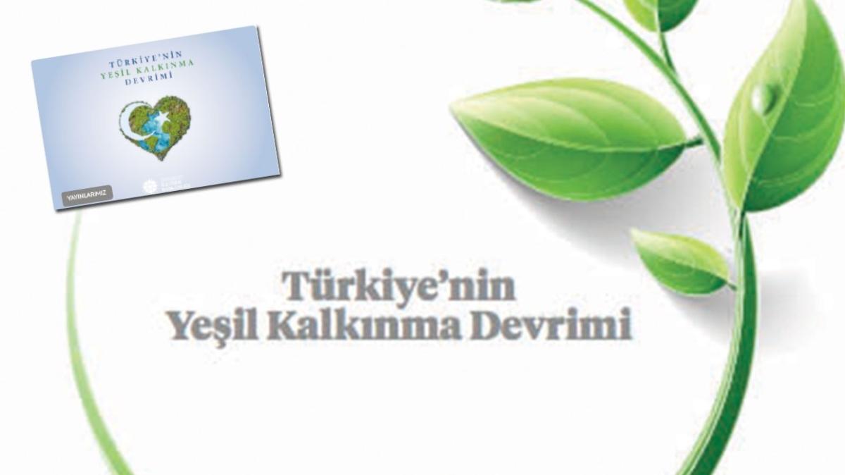 İletişim Başkanlığı yayınladı! ‘Türkiye'nin Yeşil Kalkınma Devrimi' kitap oldu