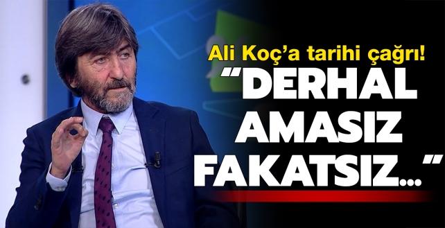 Rıdvan Dilmen'den Fenerbahçe Başkanı Ali Koç'a olay çağrı! "Derhal, amasız, fakatsız..."