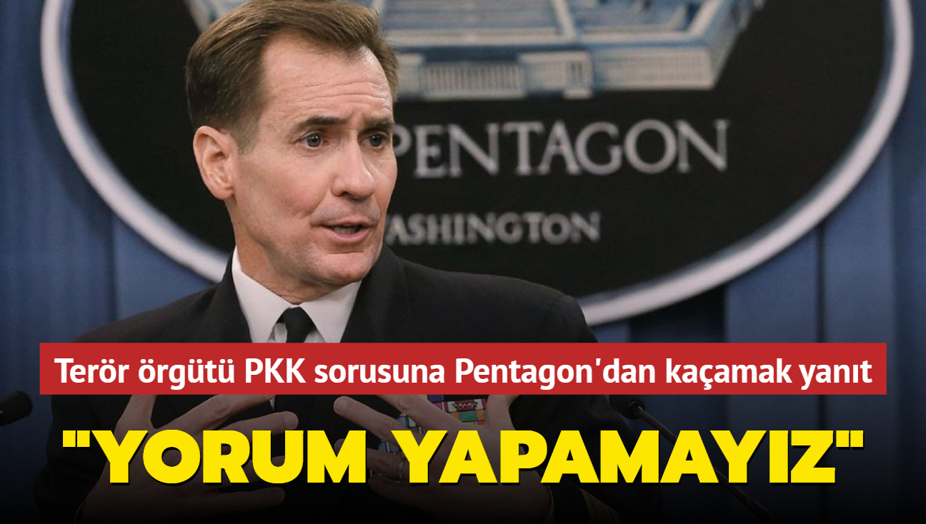 Terr rgt PKK sorusuna Pentagon'dan kaamak yant: Yorum yapamayz