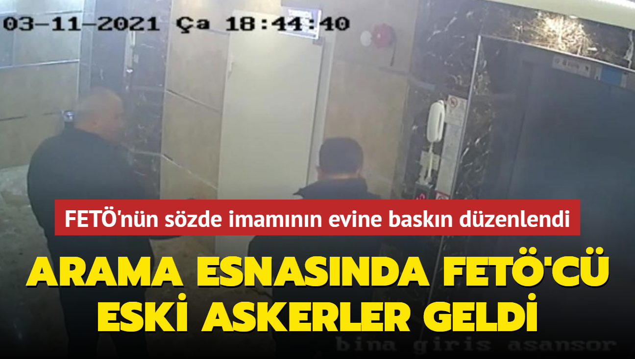 Ankara'da FET'nn szde imamnn evinde arama yaplrken kapy FET'c eski askerler ald