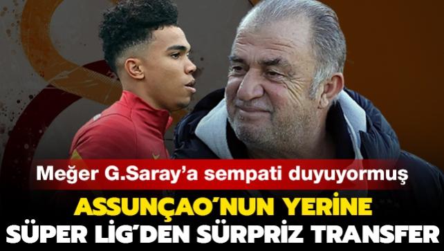 Assunçao'nun yerine Süper Lig'den sürpriz transfer! Meğer Galatasaray'a sempati duyuyormuş