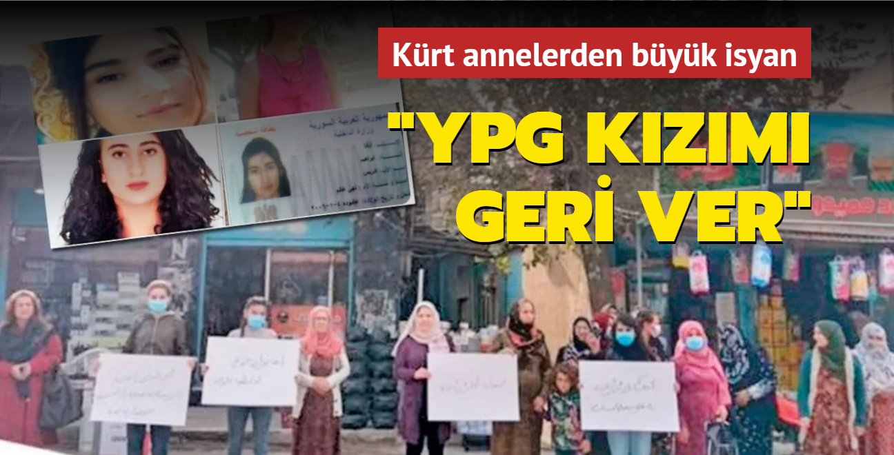 Kürt annelerden büyük isyan: YPG kızımı geri ver
