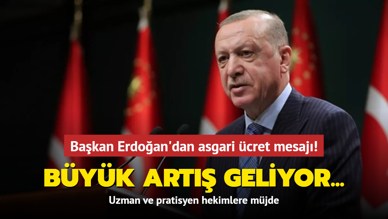 Başkan Erdoğan'dan asgari ücret mesajı! Büyük artış geliyor...