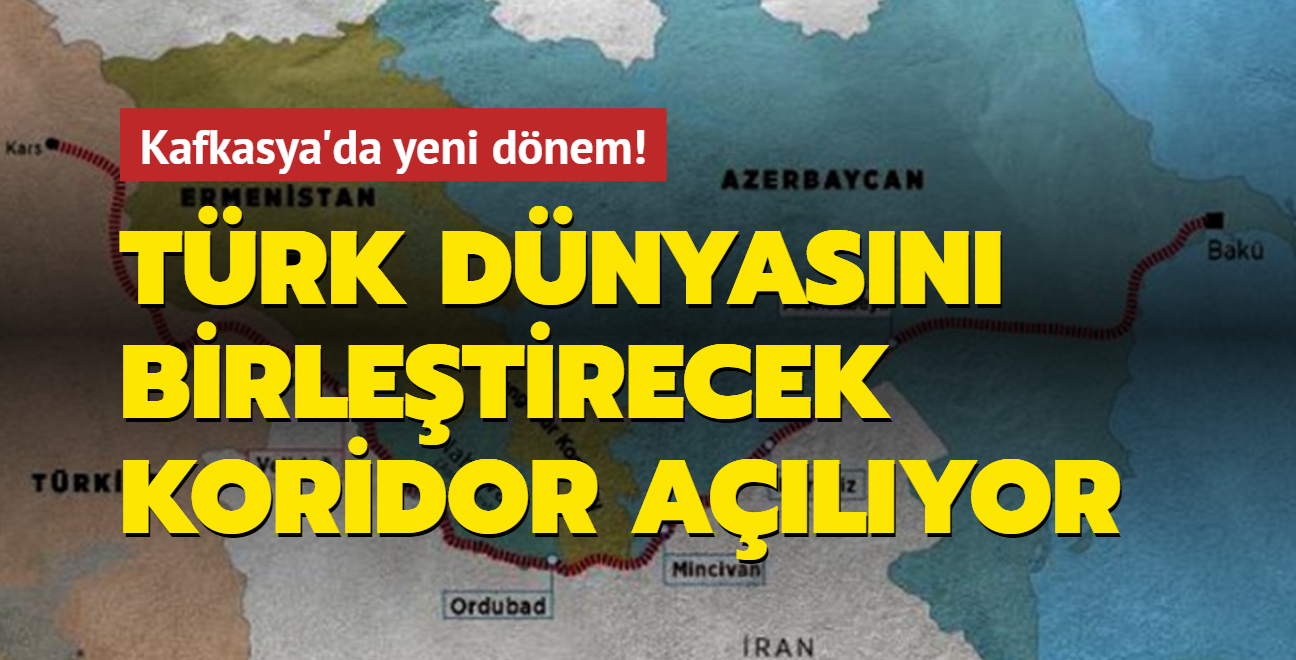 Kafkasya'da yeni dönem! Türk dünyasını birleştirecek Zengezur koridoru açılıyor