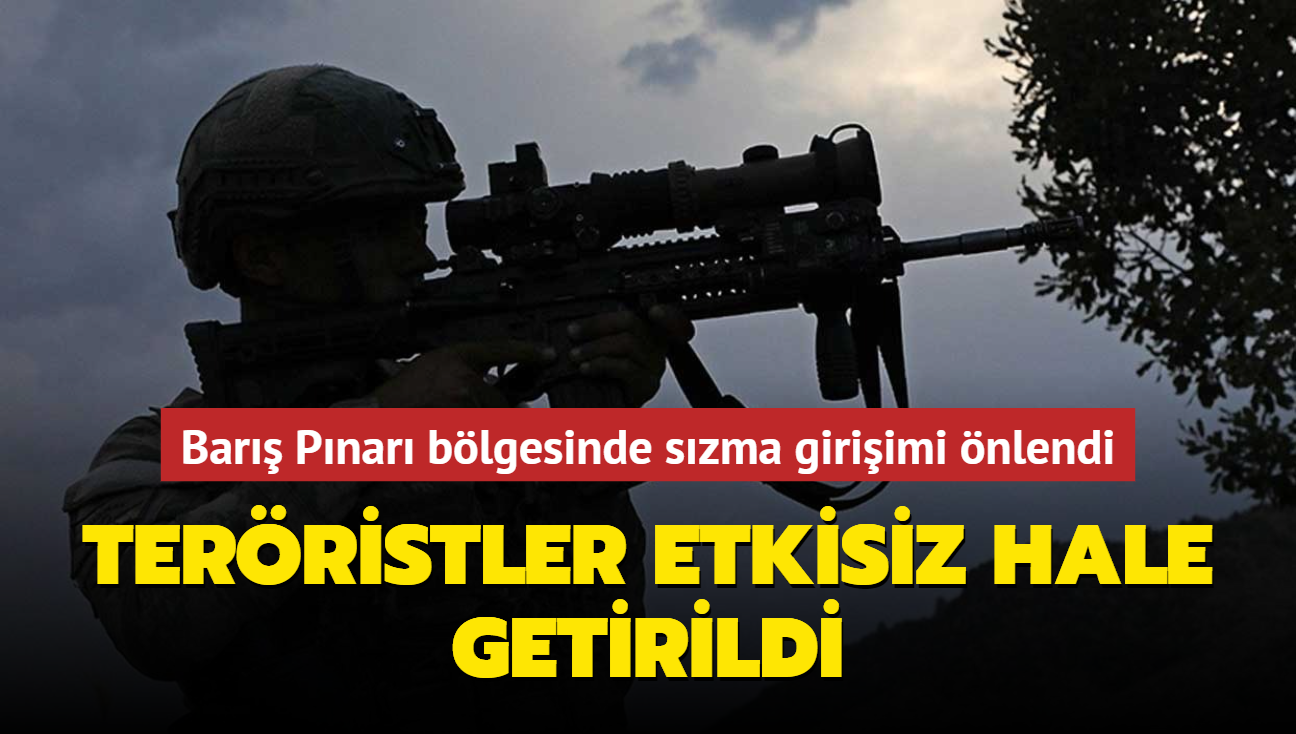 Barış Pınarı bölgesinde sızma girişimi önlendi... Teröristler etkisiz hale getirildi