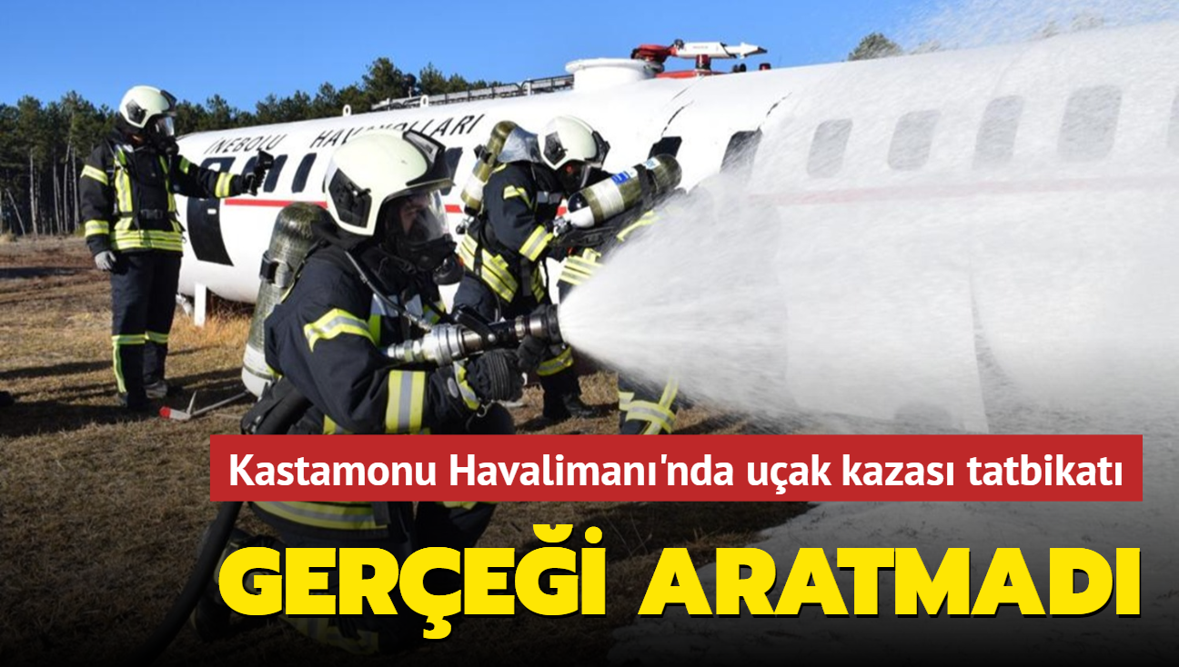 Gerçeği aratmadı... Kastamonu Havalimanı'nda uçak kazası tatbikatı