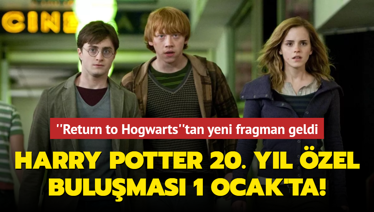 Harry Potter ekibi Hogwarts'a geri dönüyor!