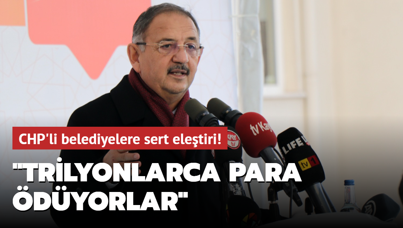 AK Parti Genel Başkan Yardımcısı Özhaseki'den CHP'li belediyelere sert eleştiri! "Trilyonlarca para ödüyorlar"
